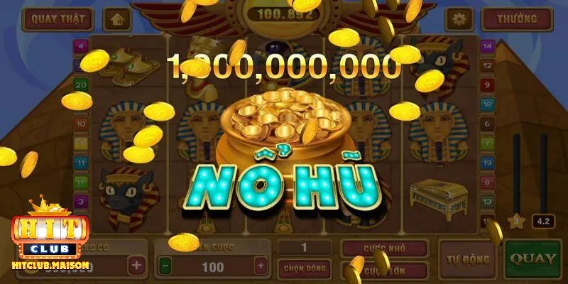 Bí kíp chơi game nổ hũ hitclub thắng lớn